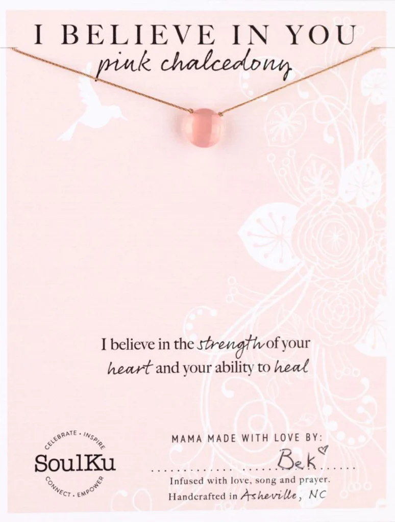 SoulKu "I Believe in You" Pink Chalcedony Necklace